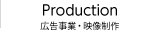 PRODUCTION